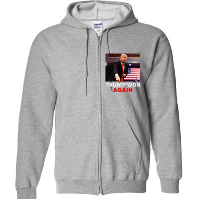 Trump Won Again 2024 Election Trump Wins 2024 Full Zip Hoodie