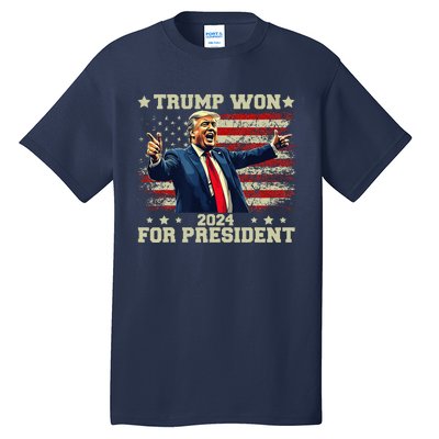 Trump Won Again 2024 Election President 47 Th American Tall T-Shirt