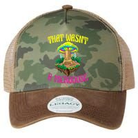 That WasnT A Microdose Magic Psilocybin Mushroom Legacy Tie Dye Trucker Hat