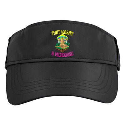 That WasnT A Microdose Magic Psilocybin Mushroom Adult Drive Performance Visor