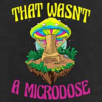 That WasnT A Microdose Magic Psilocybin Mushroom Adult Drive Performance Visor