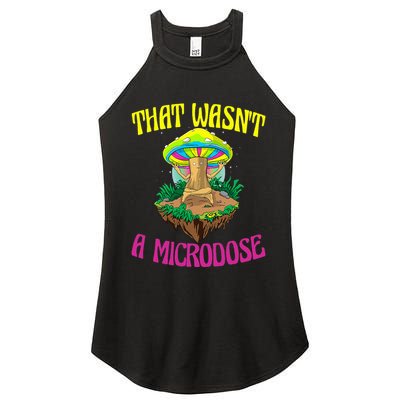 That WasnT A Microdose Magic Psilocybin Mushroom Women's Perfect Tri Rocker Tank