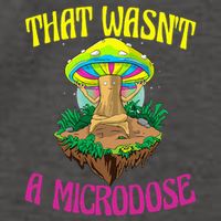 That WasnT A Microdose Magic Psilocybin Mushroom Vector Backpack