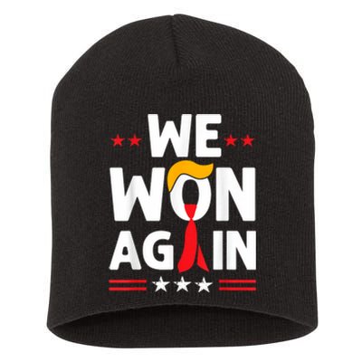 Trump Won Again 2024 Election President Short Acrylic Beanie