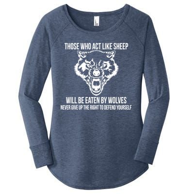 Those Who Act Like Sheep Eaten By Wolves Women's Perfect Tri Tunic Long Sleeve Shirt