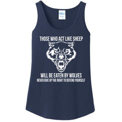 Those Who Act Like Sheep Eaten By Wolves Ladies Essential Tank