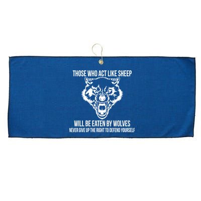 Those Who Act Like Sheep Eaten By Wolves Large Microfiber Waffle Golf Towel