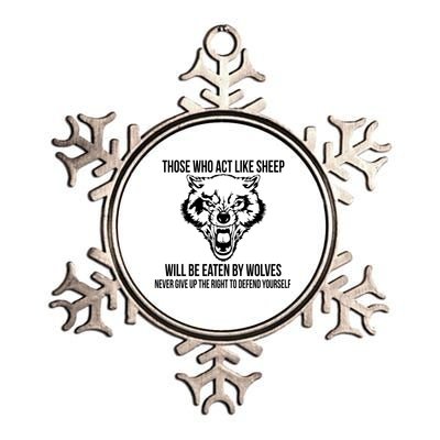 Those Who Act Like Sheep Eaten By Wolves Metallic Star Ornament