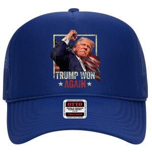 Trump Won Again 2024 Election President 47th American Flag High Crown Mesh Back Trucker Hat