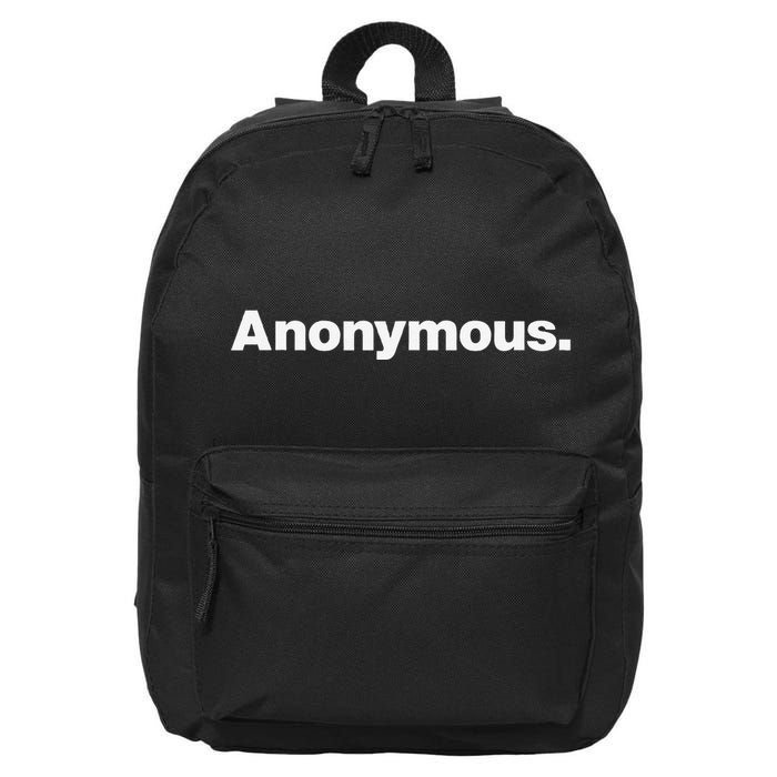 The Word Anonymous A Design That Says Anonymous 16 in Basic Backpack