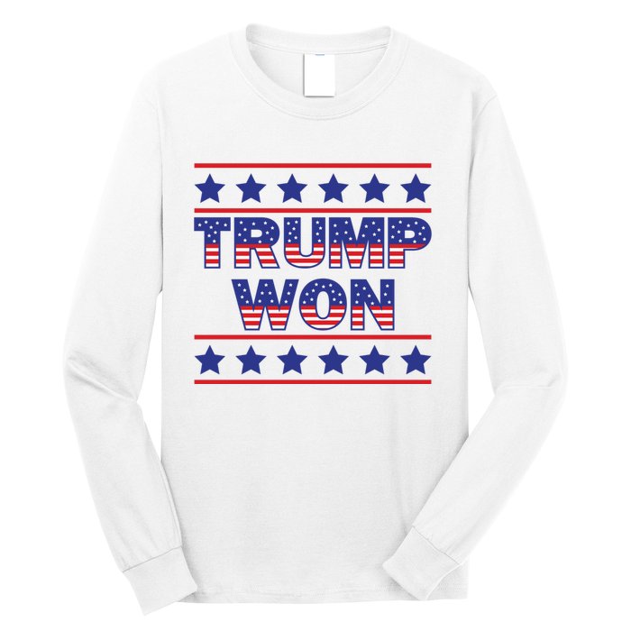 Trump Won American Flag Victory Triumph Election Winner 2024 Long Sleeve Shirt