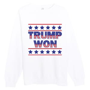 Trump Won American Flag Victory Triumph Election Winner 2024 Premium Crewneck Sweatshirt