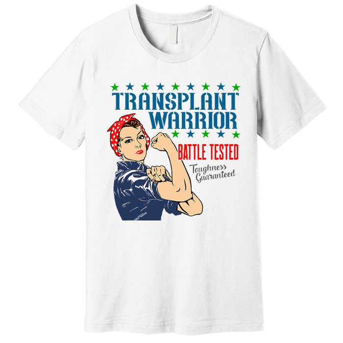 Transplant Warrior A Vintage Women Transplant Recipient Premium T-Shirt