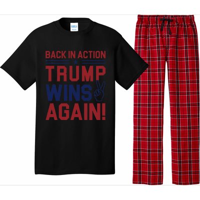 Trump Wins Again 2024 Back In Action Trump Wins Again Pajama Set