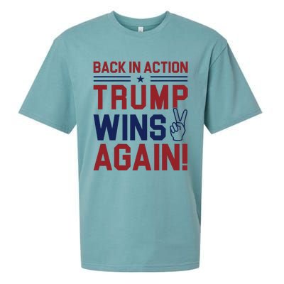 Trump Wins Again 2024 Back In Action Trump Wins Again Sueded Cloud Jersey T-Shirt