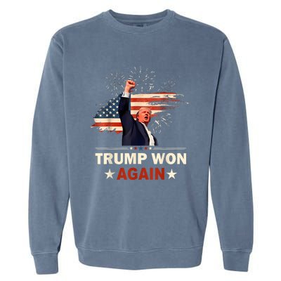 Trump Won Again 2024 Election President 47 Th American Flag Garment-Dyed Sweatshirt