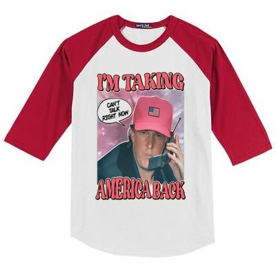 The Walking A IM Taking America Back CanT Talk Right Now Kids Colorblock Raglan Jersey