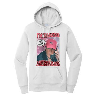 The Walking A IM Taking America Back CanT Talk Right Now Women's Pullover Hoodie