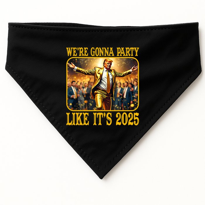 Trump We Are Gonna Party Like Its 2025 USA-Made Doggie Bandana