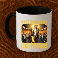 Trump We Are Gonna Party Like Its 2025 Mug
