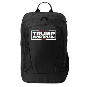 Trump Won Again Election Day President 47 Th American City Backpack