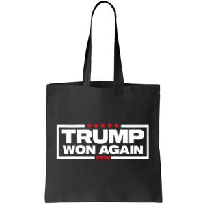 Trump Won Again Election Day President 47 Th American Tote Bag