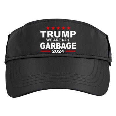 Trump We Are Not Garbage 2024 Adult Drive Performance Visor