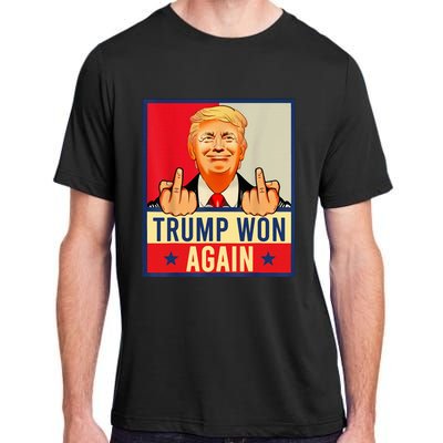 Trump Won Again 2024 Election President 47 Th American Flag Adult ChromaSoft Performance T-Shirt