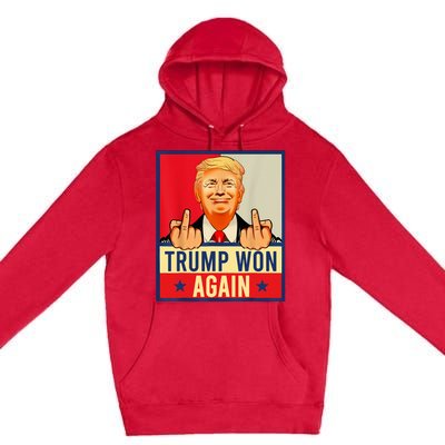 Trump Won Again 2024 Election President 47 Th American Flag Premium Pullover Hoodie