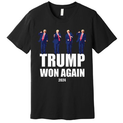 Trump Won Again 2024 Election Inauguration Day 47 President Premium T-Shirt