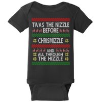 Twas The Nizzle Before Chrismizzle Ugly Christmas  Baby Bodysuit