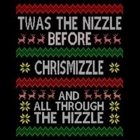 Twas The Nizzle Before Chrismizzle Ugly Christmas  Baby Bodysuit