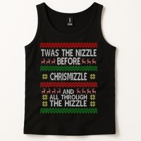Twas The Nizzle Before Chrismizzle Ugly Christmas  Tank Top