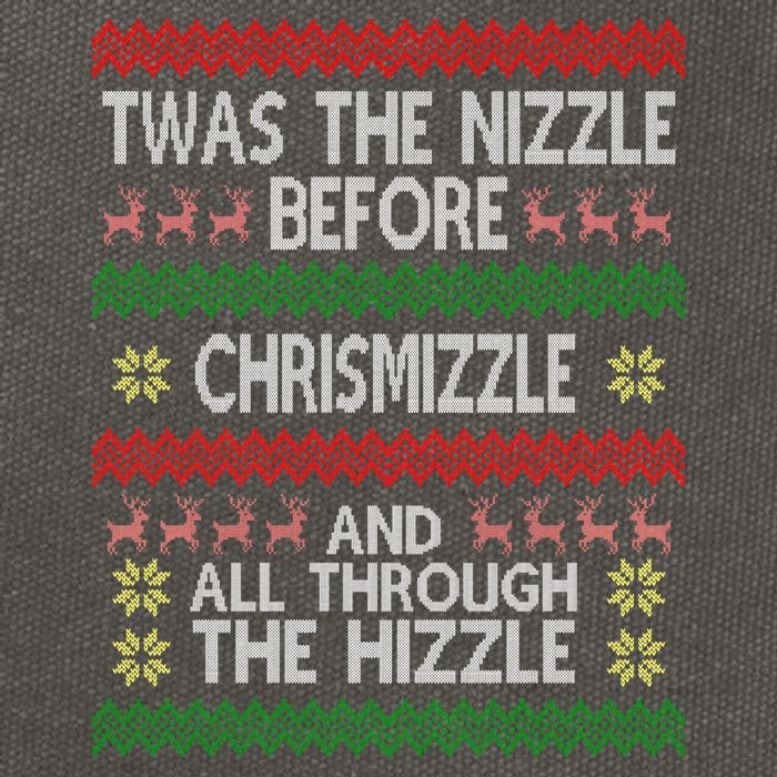 Twas The Nizzle Before Chrismizzle Ugly Christmas  Cotton Canvas Backpack
