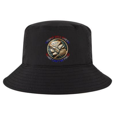 Trump Will Break What CanT Be Fixed Shattered Constitution Cool Comfort Performance Bucket Hat