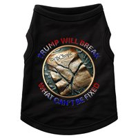 Trump Will Break What CanT Be Fixed Shattered Constitution Doggie Tank
