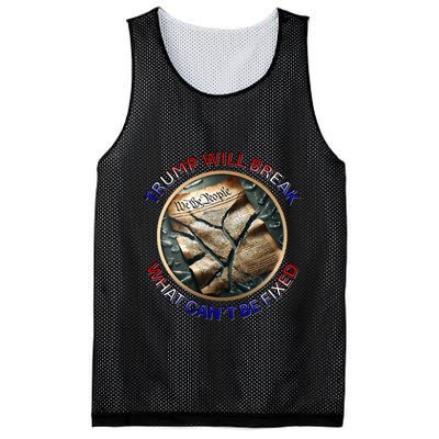 Trump Will Break What CanT Be Fixed Shattered Constitution Mesh Reversible Basketball Jersey Tank