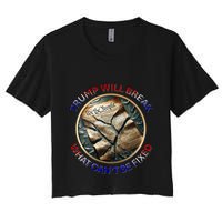 Trump Will Break What CanT Be Fixed Shattered Constitution Crop Top