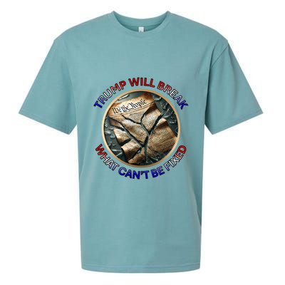 Trump Will Break What CanT Be Fixed Shattered Constitution Sueded Cloud Jersey T-Shirt