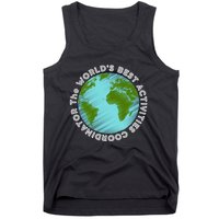 WORLD'S BEST ACTIVITIES COORDINATOR Tank Top