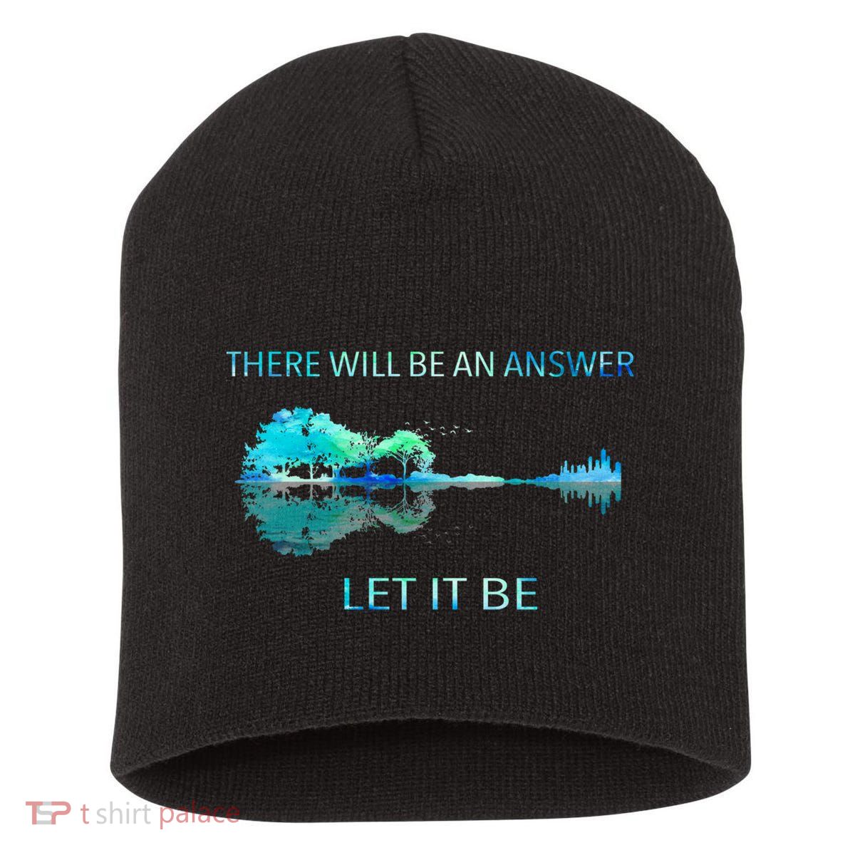 There Will Be An Answer Let It Be Short Acrylic Beanie