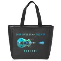 There Will Be An Answer Let It Be Zip Tote Bag