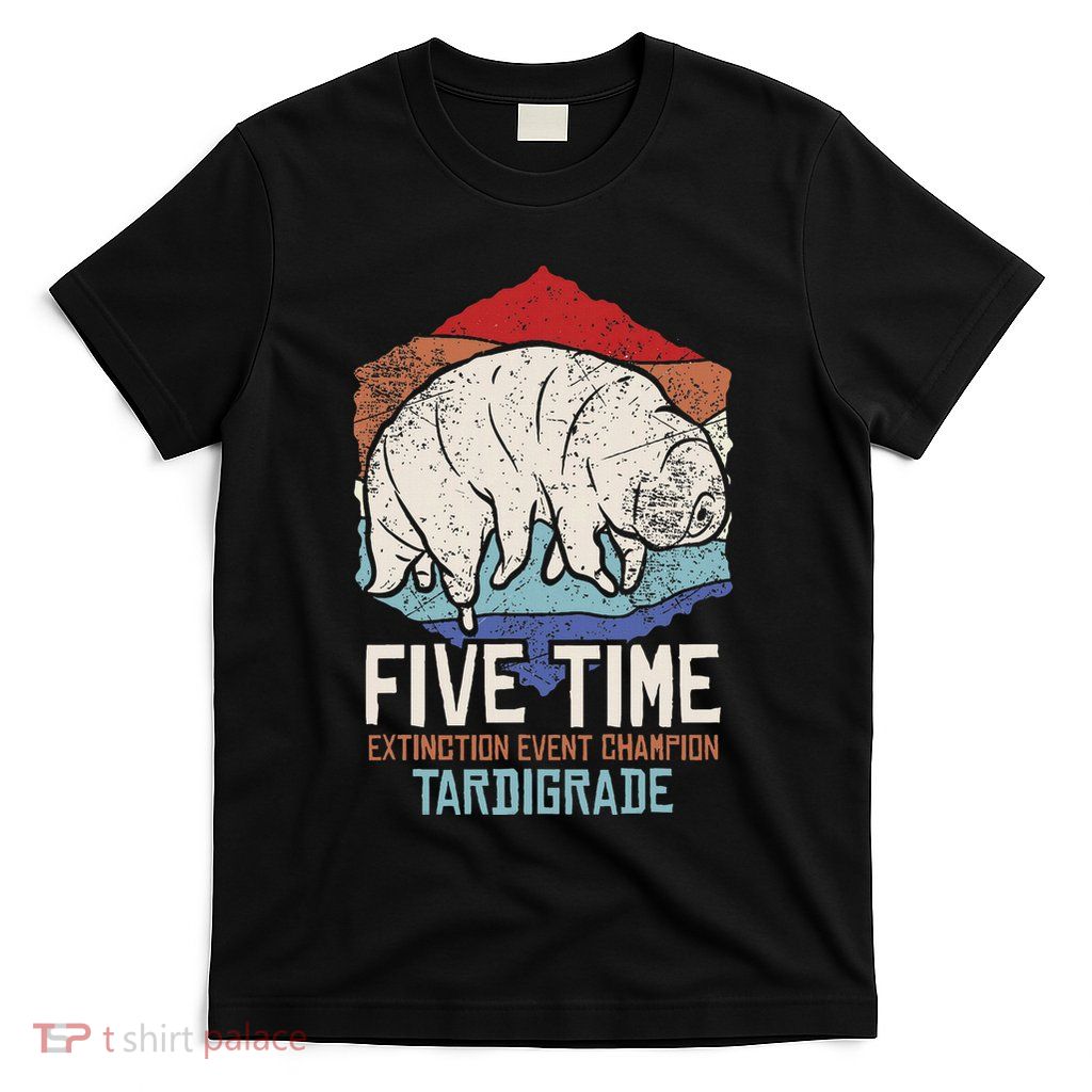 Tardigrade Water Bear Extinction Event Champion Print T-Shirt