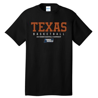 Texas Women’S Basketball 2024 Tournament Tall T-Shirt