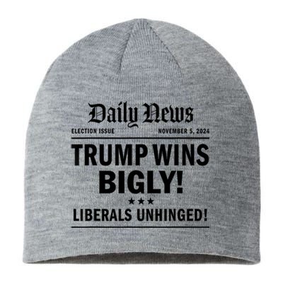 Trump Wins Bigly Headline Trump Wins 2024 Trump Victory Sustainable Beanie