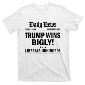 Trump Wins Bigly Headline Trump Wins 2024 Trump Victory T-Shirt