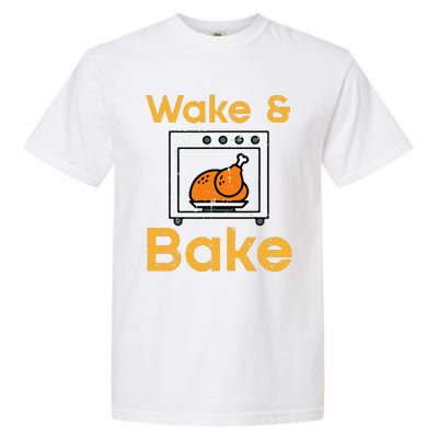 Thanksgiving Wake Bake Turkey Day Fall Chef Mom Garment-Dyed Heavyweight T-Shirt