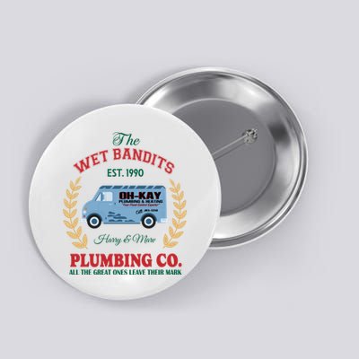 The Wet Bandits Est 1990 Plumbing Co Home Alone Christmas Xmas Holiday Button