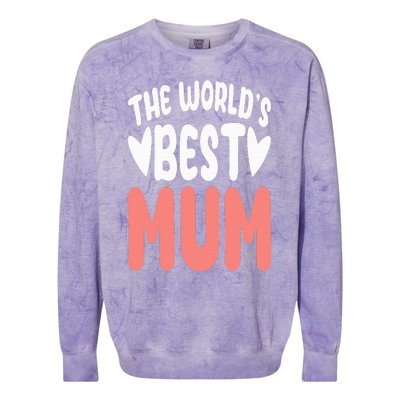 The World's Best Mum Mom Mother's Day Birthday Christmas Colorblast Crewneck Sweatshirt