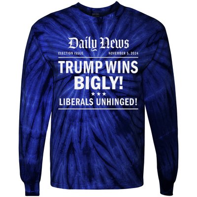 Trump Wins Bigly Headline Trump Wins 2024 Trump Won Tie-Dye Long Sleeve Shirt